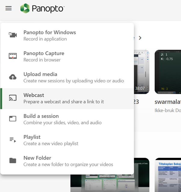 picture of selecting webcast in Panopto create